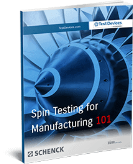 Spin Testing Manufacturing 101